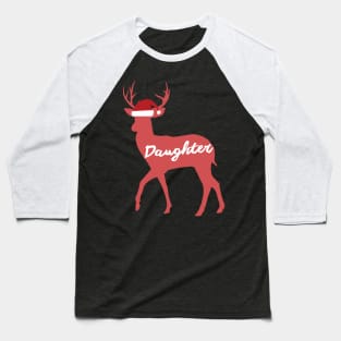 Daughter Reindeer Family Group Christmas Eve Matching Baseball T-Shirt